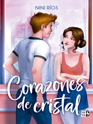 cover image of Corazones de cristal